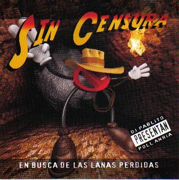 Sin Censura El Cd 2 - En Busca De Las Lanas Perdidas