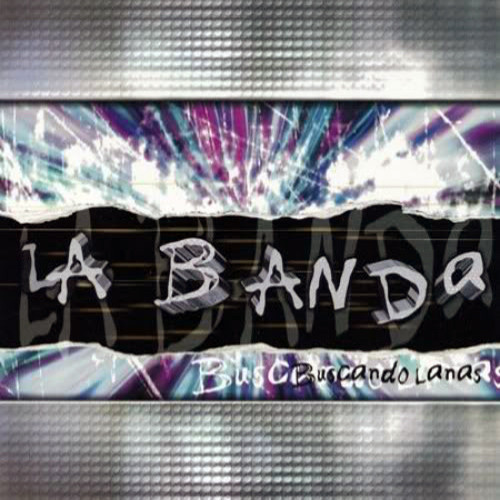 La Banda (2001)