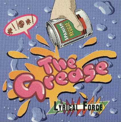 The Grease