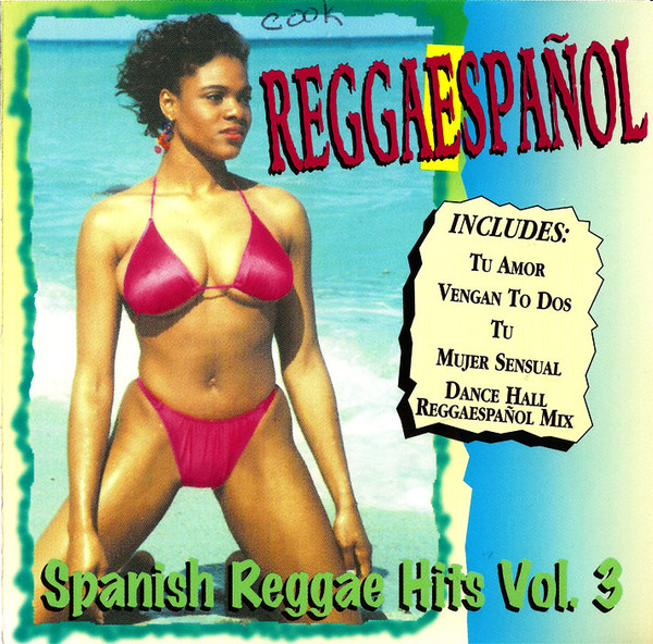 Spanish Reggae Hits Vol 3