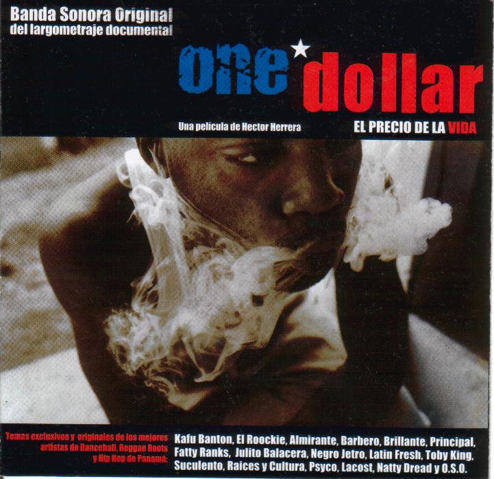 One Dollar - El Precio De La Vida 2004