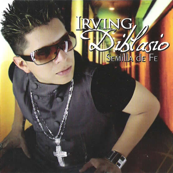Semilla De Fe - Irving Diblasio