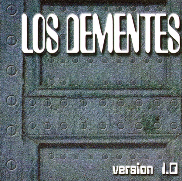 Los Dementes Vol I