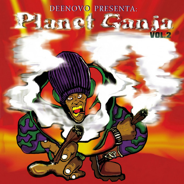 Planet Ganja Vol 2
