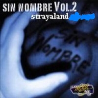 Sin Nombre Vol 2 (2002)