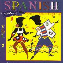 Spanish Oil Vol 2
